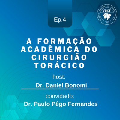 A Formação acadêmica do cirurgião torácico