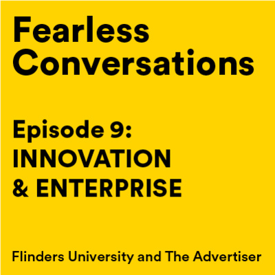 Episode 9: INNOVATION & ENTERPRISE