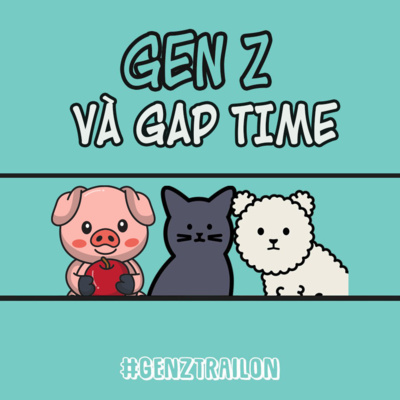 GenZ trải lòn