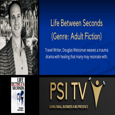 Life Between Seconds. New Adult Fiction by Douglas Weissman