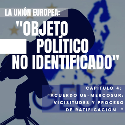 La Unión Europea: Objeto Político No Identificado