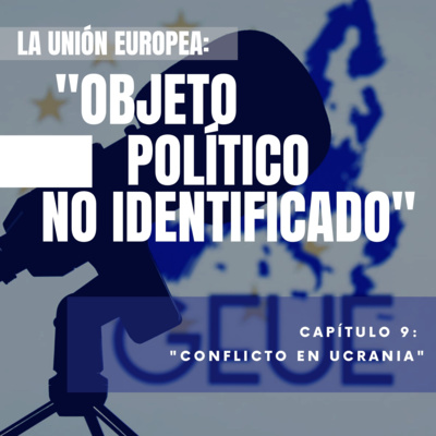 La Unión Europea: Objeto Político No Identificado