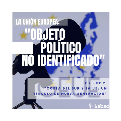 La Unión Europea: Objeto Político No Identificado