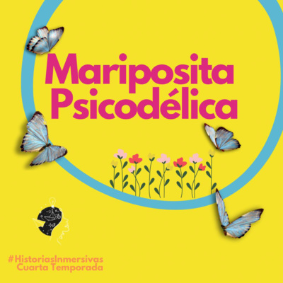 E04 - T04 Mariposita Psicodélica