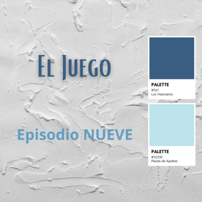 E09 - T07 EL JUEGO