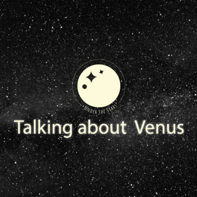 Talking about Venus - Under The Stars #Shorts