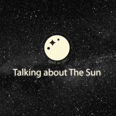 Talking about The Sun - Under The Stars #Shorts