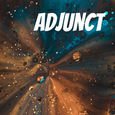 Welcome to Adjunct episode artwork