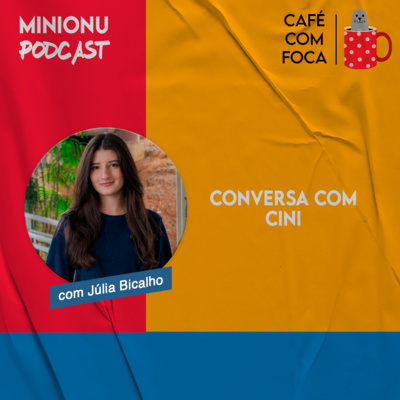 Café com Foca: CINI episode artwork
