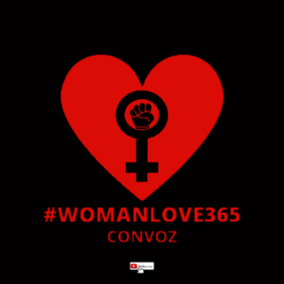 #womanlove365convoz