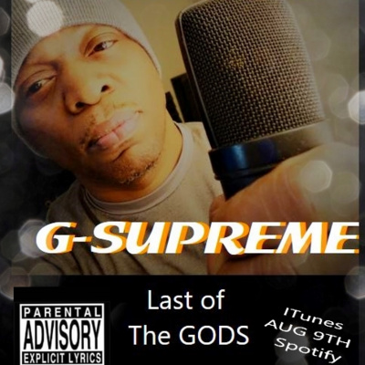 G-Supreme Last of the Gods Interview