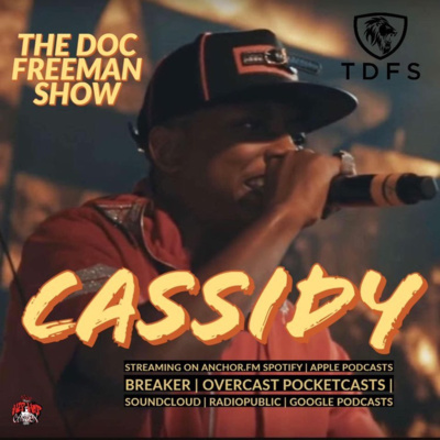 TDFS Presents Cassidy