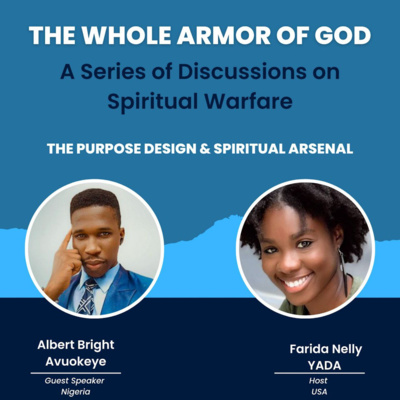 Introduction to Spiritual Warfare with Guest Speaker Albert Bright Avuokeye Introduction to Spiritual Warfare with Guest Speaker Albert Bright Avuokeye