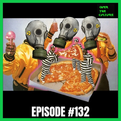 Over The Culture: May 29th, 2022 (Don't You Dog Us) episode artwork
