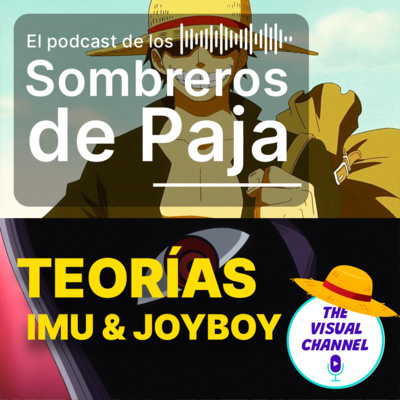 El Podcast de los Sombreros de Paja - One Piece