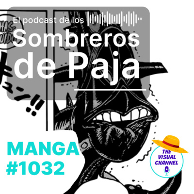 One Piece Manga #1032 - Un teaser para 'hypear' a King | Hiyori regresa y Enma despierta  episode artwork