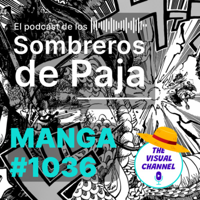 One Piece Manga #1036 - Las 3 calamidades han sido derrotadas y la última parte de Wano se acerca, Kaido y Big Mom siguen en pie episode artwork