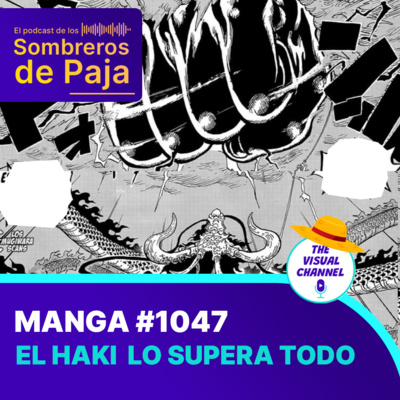 El Podcast de los Sombreros de Paja - One Piece