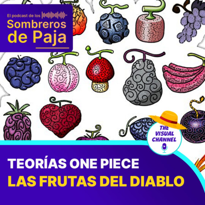 El Podcast de los Sombreros de Paja - One Piece