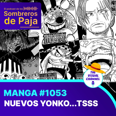 One Piece Manga #1053 - Los nuevos Yonko aparecen y Oda rompe el internet con una aparición inesperada de Buggy el Payaso.... ¡¡¿CÓMO?!! | Muchas revelaciones y debates en este episodio episode artwork