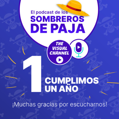 Especial 1er año - Revisamos la importancia de cada arco de One Piece y tenemos regalos! Sigue la dinámica en facebook.com/thevisualchannel  episode artwork