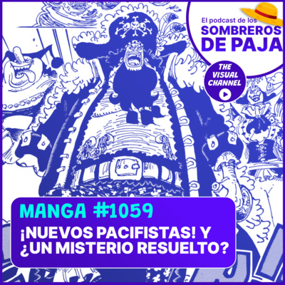One Piece Manga #1059 - A ver, a ver, ¿cómo? Clones de Lunarians + Shichibukai + Frutas del Diablo = Nuevos Pacifistas || Barbanegra hace su movimiento y Rayleigh salva a todos (excepto a Koby)
