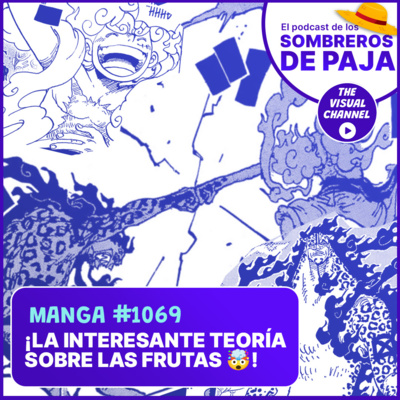 One Piece Manga #1069 - ¡Una intrigante explicación sobre las frutas del diablo! | Los Mugiwara se enteran de Nika, el despertar de Lucci, Sentomaru y lo que viene... episode artwork
