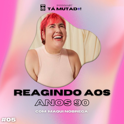 Tá Mutado!