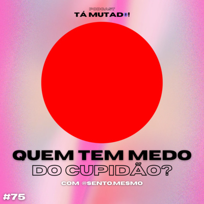 Tá Mutado!