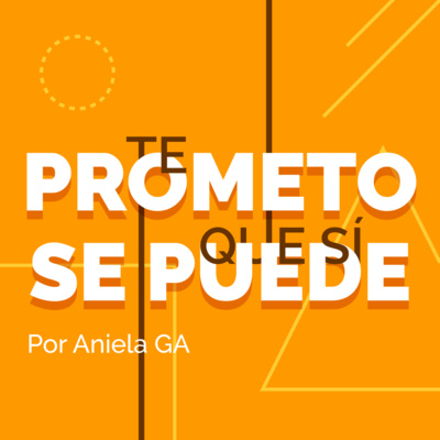 Te prometo que sí se puede