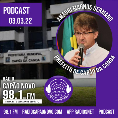 Prefeito Amaury Magnus Germano - 03.03.22 Prefeito Amaury Magnus Germano - 03.03.22
