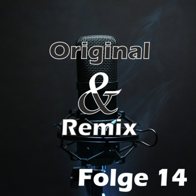 Original und Remix - Der Musik-Talk
