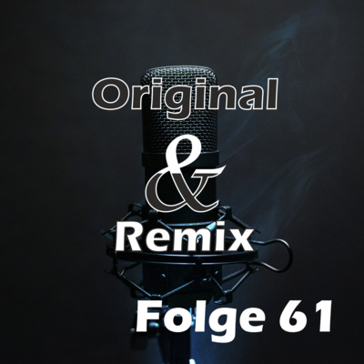Original und Remix - Der Musik-Talk