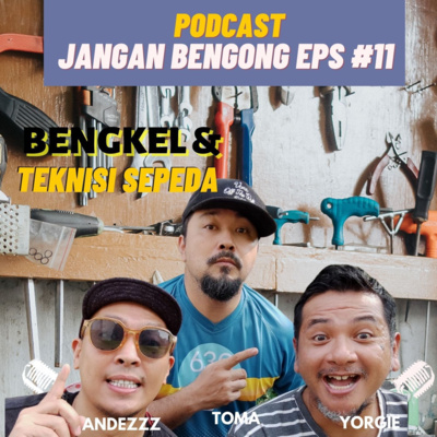 Podcast Jangan Bengong