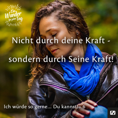 Ein Wunder für jeden Tag