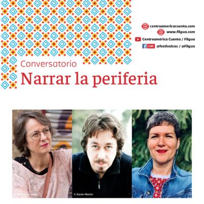 EP14: Narrar la periferia (Conversatorio)