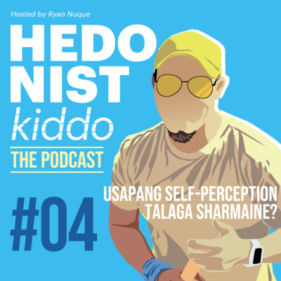 Hedonist Kiddo: The Podcast