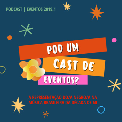 Pod Um Cast De Eventos?