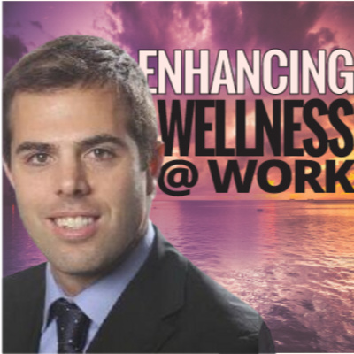 Ep #44 - Enhancing wellness at work - with Breckon Jones