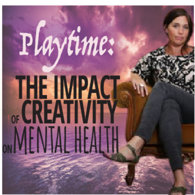 Ep #52 Play Time: The Impact of Creativity on Mental Health - with Caitlin Marshall