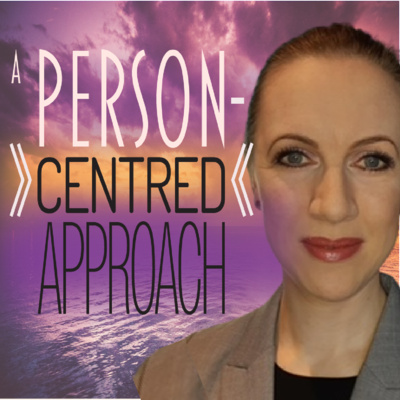 Ep #58 The Journey to a Person-Centred Approach - with Becky Thoseby