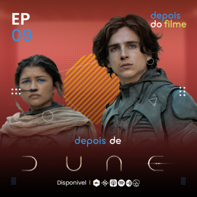 Depois do Filme | Podcast Sobre Cinema e Séries de TV