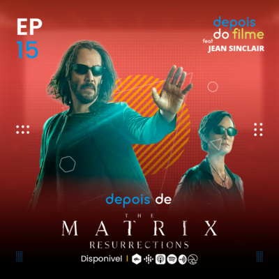 Depois do Filme | Podcast Sobre Cinema e Séries de TV