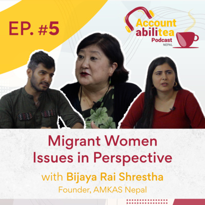 AccountabiliTEA Podcast Nepal