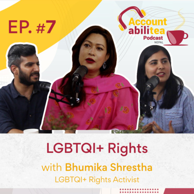 AccountabiliTEA Podcast Nepal