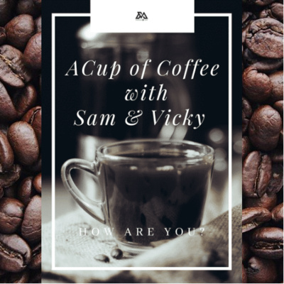 A Cup Of Coffee Podcast