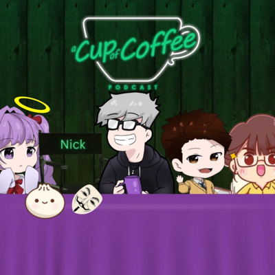 A Cup Of Coffee Podcast