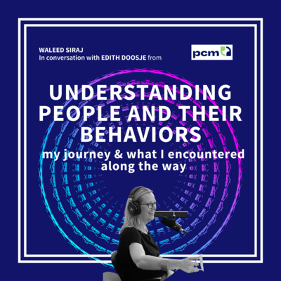 Understanding People & their Behaviors | Edith Doosje - General Director & Master Trainer at PCM