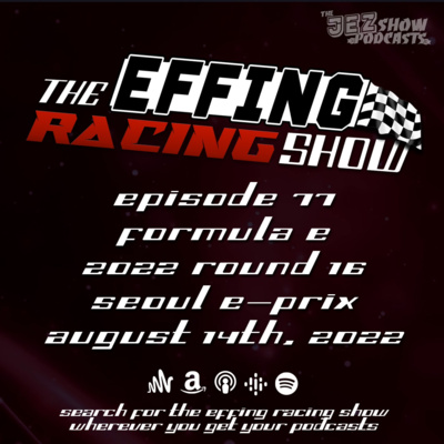 The Effing Racing Show