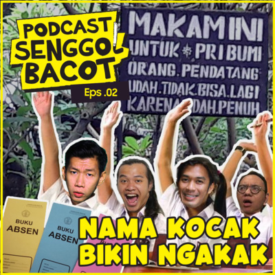 Podcast Senggol Bacot